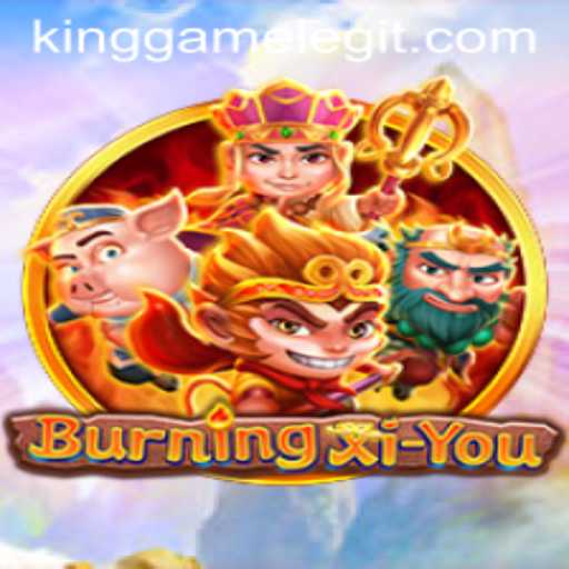 The Thrilling World of BurningXiYou: A Deep Dive into the KingGame Experience